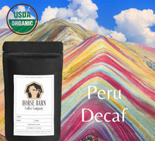Load image into Gallery viewer, Peru Decaf
